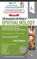 SELF ASSESSMENT AND REVIEW OF OPHTHALMOLOGY