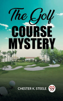 Golf Course Mystery