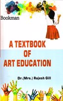 A Textbook Of Art Education
