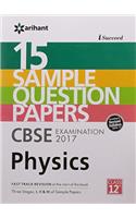 I-Succeed 15 Sample Question Papers CBSE Examination 2017 - Physics Class 12