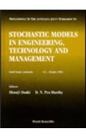Stochastic Models in Engineering, Technology and Management - Proceedings of the Australia-Japan Workshop