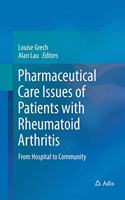 Pharmaceutical Care Issues of Patients with Rheumatoid Arthritis