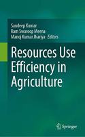 Resources Use Efficiency in Agriculture