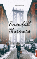 Snowfall Murmurs