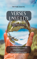 Verses Unveiled - A Dual Book Poetry Collection