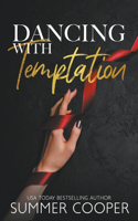 Dancing With Temptation: A Billionaire Best Friend's Brother Romance