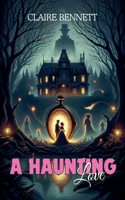 Haunting Love