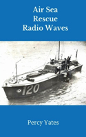 Air Sea Rescue Radio Waves
