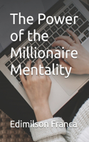 Power of the Millionaire Mentality