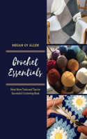 Crochet Essentials