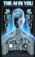 The AI In You!