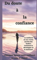 Du doute à la confiance
