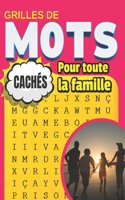 Grilles de mots cachés - Pour toute la famille