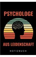 Psychologie Aus Leidenschaft Notizbuch: A5 Notizbuch PUNKTIERT Psychologen Geschenke - Psychologie Buch - Psychologische Bücher - Psychologie Studium - Geschenkidee Psychotherapeuten Stude