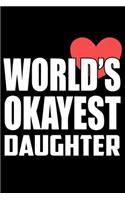 World's Okayest DAUGHTER