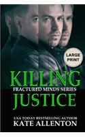 Killing Justice