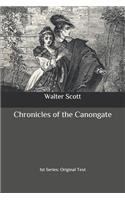 Chronicles of the Canongate: 1st Series: Original Text