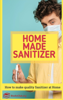 Home Made Sanitizer