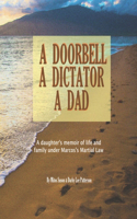 A Doorbell, A Dictator, A Dad