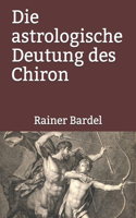 astrologische Deutung des Chiron