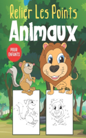 Relier Les Points Animaux Pour Enfants