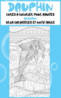Livres à colorier pour adultes - Gros caractères et motif facile - Animaux - Dauphin
