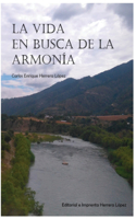 vida en busca de la armonía