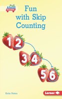 Fun with Skip Counting: (Math All Around (Pull Ahead Readers — Nonfiction))