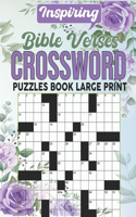 Inspiring Bible Verses Crossword Puzzles Book Large Print