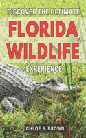 Discover the Ultimate Florida Wildlife Experience 2024