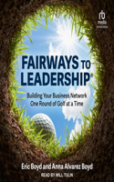 Fairways to Leadership(r)