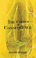 Crown of Consequence
