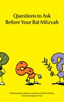 Questions to Ask Before Your Bat Mitzvah