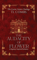 Audacity of Flower