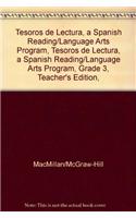 Tesoros de Lectura, a Spanish Reading/Language Arts Program, Grade 3, Teacher's Edition, Unit 3