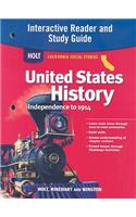 Holt California Social Studies United States History: Independence to 1914 Interactive Reader and Study Guide