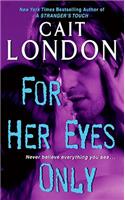 For Her Eyes Only: A Contemporary Romance