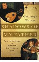 Shadows of My Father