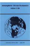 Atmosphere-Ocean Dynamics: (30 International Geophysics)