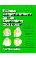 Science Demonstrations for the Elementary Classroom