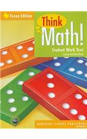 Harcourt School Publishers Think Math Texas: Lesson Activity Book Grade K 2009