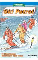 Storytown: On Level Reader Teacher's Guide Grade 2 Ski Patrol