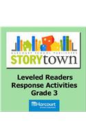 Storytown: Leveled Reader Response Activities Collection Grade 3