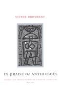 In Praise of Antiheroes