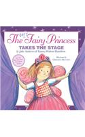 The Very Fairy Princess Takes The Stage