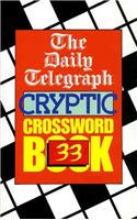 The Daily Telegraph Cryptic Crossword Book 33