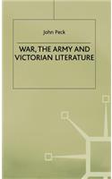 War, the Army and Victorian Literature