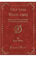 Ost Und West, 1905, Vol. 5