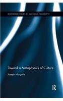 Toward a Metaphysics of Culture