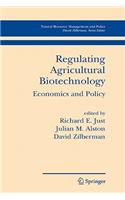 Regulating Agricultural Biotechnology